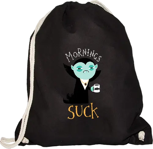 Mornings Suck