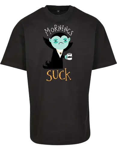 Mornings Suck