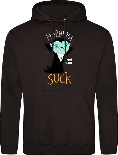 Mornings Suck