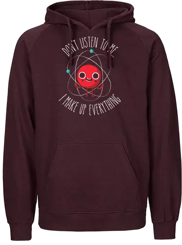 Never trust an Atom - atom, science, wissenschaft, materie, proton, elektron - Fairtrade Hoodie