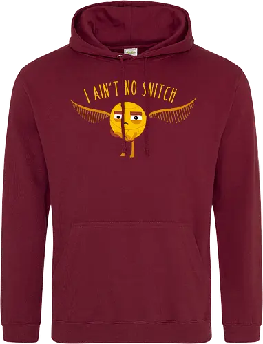 I Ain't no 