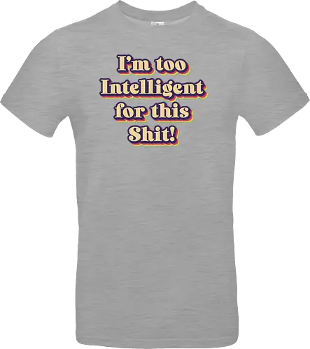 Too Intelligent