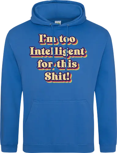 Too Intelligent