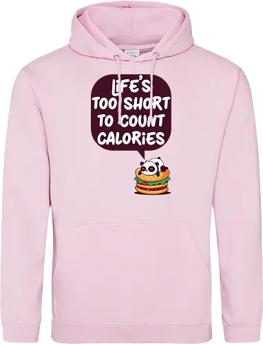Life's too short