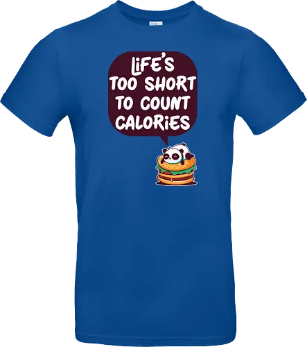 Life's too short