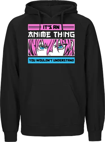 Its an Anime Thing