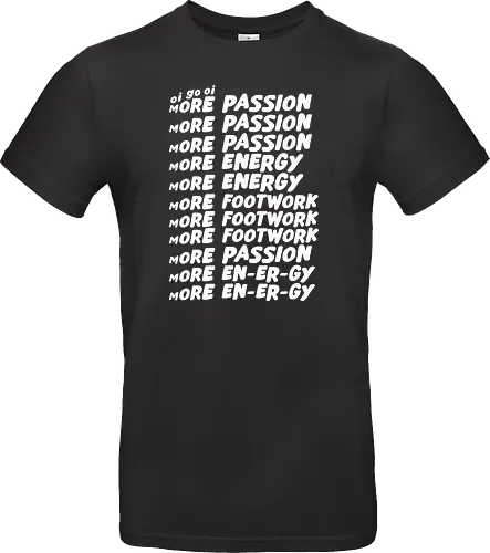 Oi go oi more passion more energy