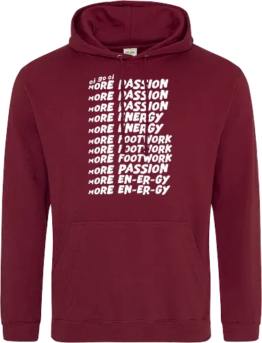 Oi go oi more passion more energy