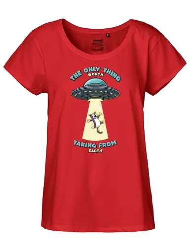 Cats are the only thing worth taking from rth - alien, ufo, cat, katze - Fairtrade Girl Shirt