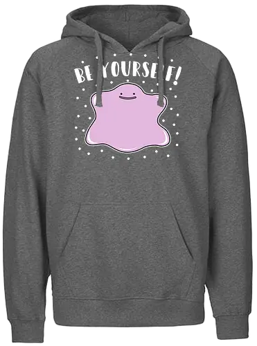 Be Yourself - Be yourself, selflove, pocket, monster, transform - Fairtrade Hoodie