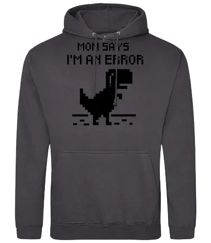Mom Says..! - dino, dinosaur, chrome, no internet, internet, error - Standard Hoodie