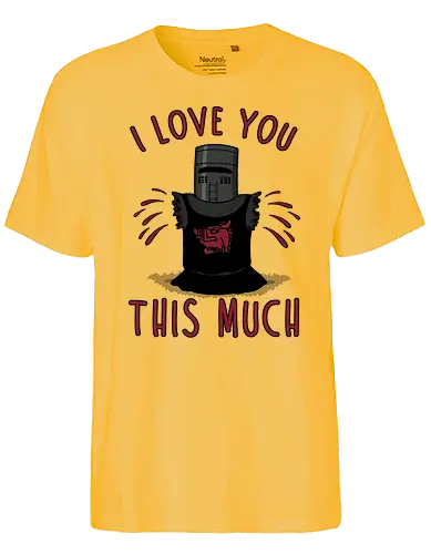 This Much! - black knight, movie, monty, python, ritter der kokosnuss, hug - Fairtrade T-Shirt
