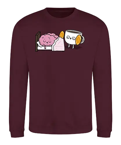Cymbal Wake Up! - coffee, brain, sleepy, Loud - Sweatshirt
