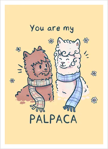 You are my Palpaca