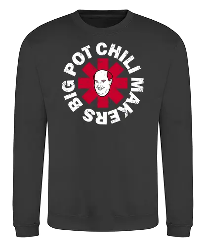 Big Pot Chili Makers! - chili, office, comedy - Sweatshirt