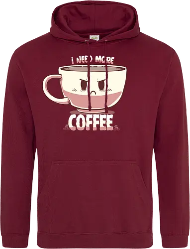 I Need More Coffee