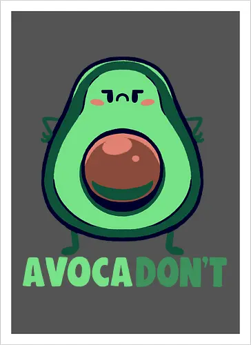 AvocaDONT