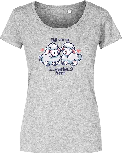 Ewe are my Favorite Person
