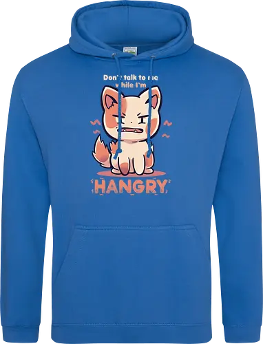 Don't Talk to me While I'm HANGRY