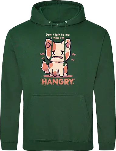 Don't Talk to me While I'm HANGRY