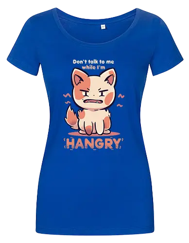 Don't Talk to me While I'm HANGRY
