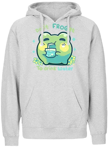 Don't FROGet to Drink Water - wasser, Frog, Frosch, drink water - Fairtrade Hoodie