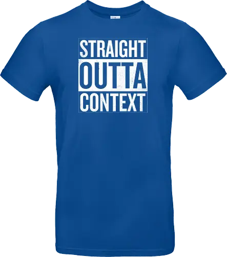Straight Outta Context