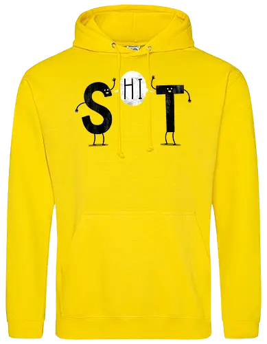 S-HI-T!