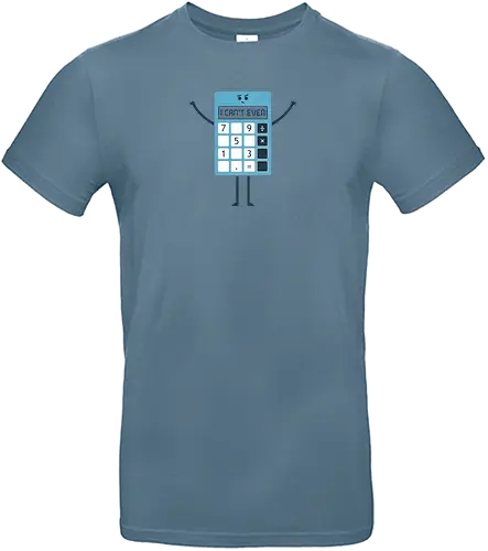 Can't Even - rechnen, calculator, even, odd, fun - Standard T-Shirt
