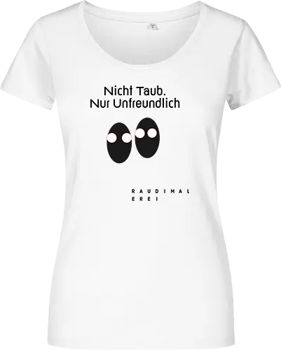 Nicht Taub nur Unfreundlich Hell