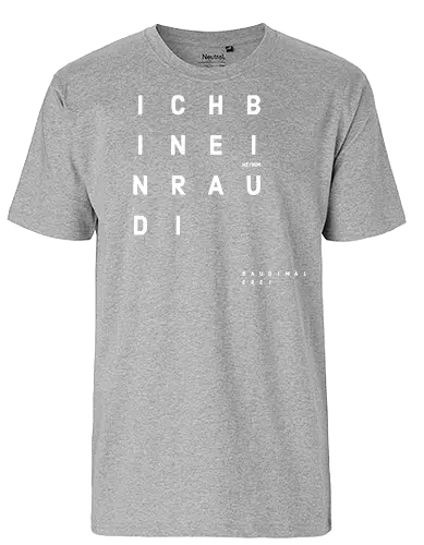 Der RAUDI - Fairtrade T-Shirt