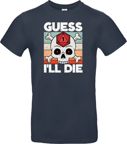 Guess I'll die - RPG