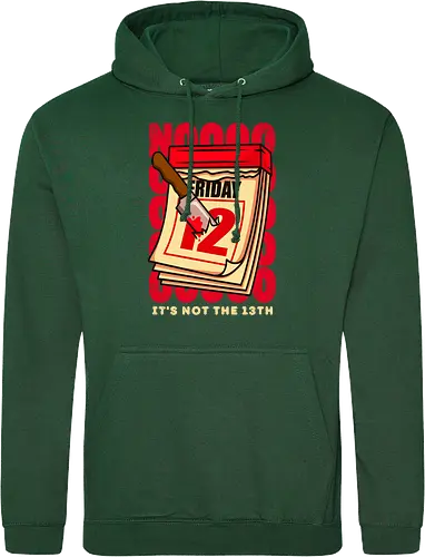 NOT its not the 13th !