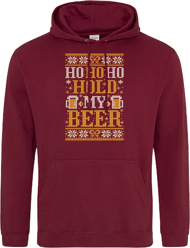 Ho Ho Ho Hold my beer - Ugly christmas