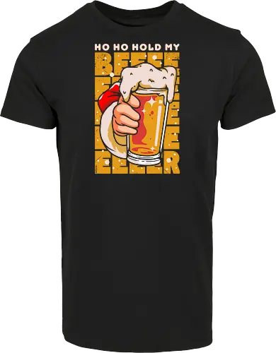 Ho Ho Hold my Beer