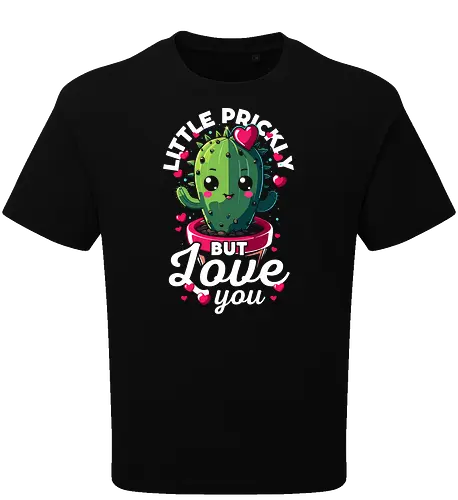 Little Prickly but Love you