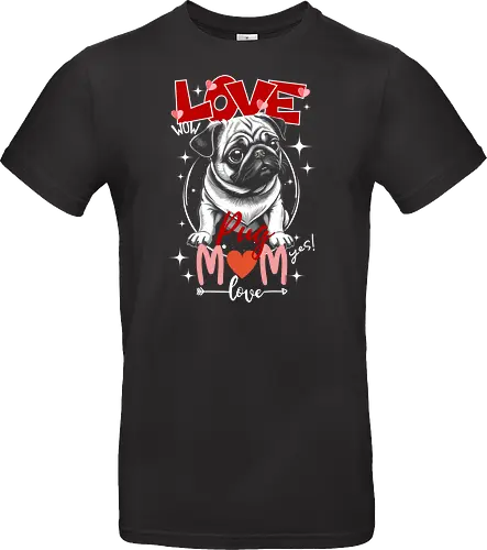 Love Pug Mom