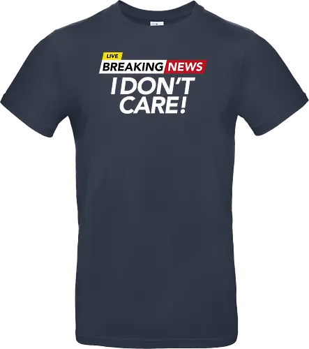 I Don't Care