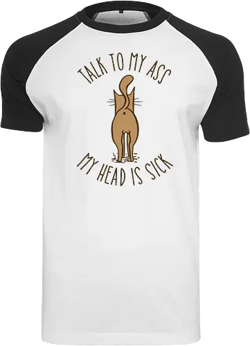 Talk to my ass