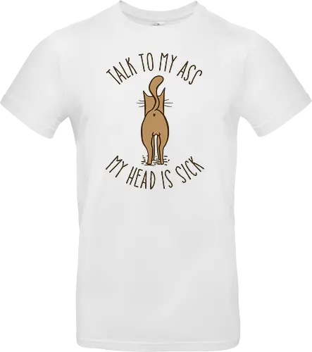 Talk to my ass