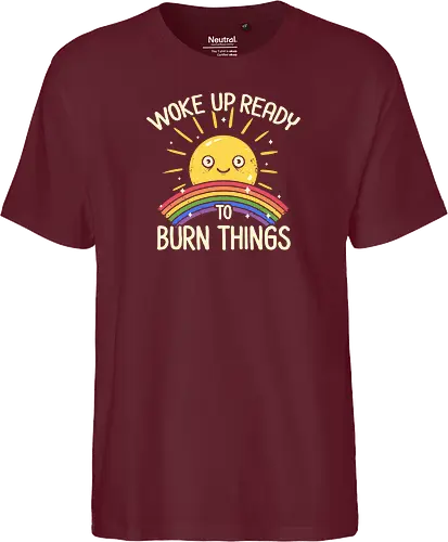 Woke Up Ready to Burn Things