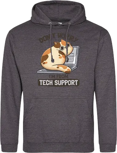 Don't Worry I'm From Tech Support