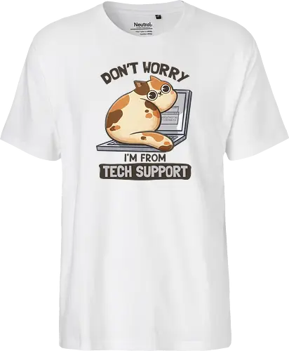 Don't Worry I'm From Tech Support