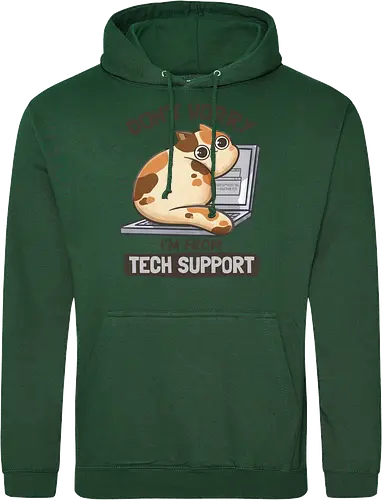 Don't Worry I'm From Tech Support