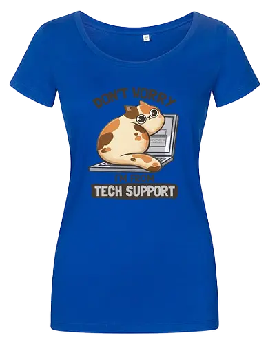 Don't Worry I'm From Tech Support