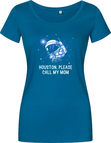 Houston Please Call My Mom