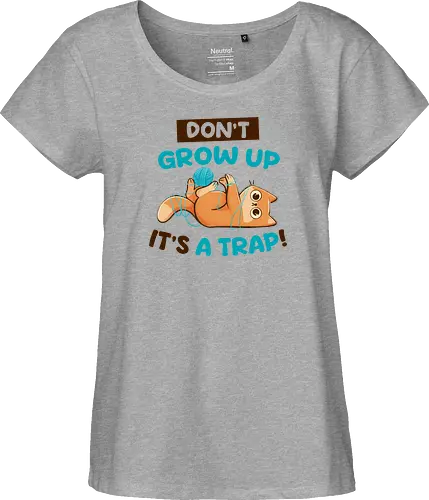 Don't Grow Up Its A Trap