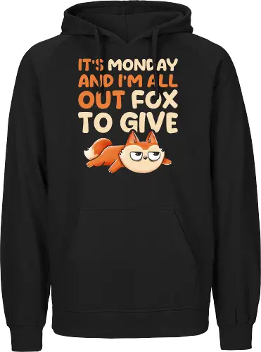 Its Monday And Im All Out Of Fox To Give