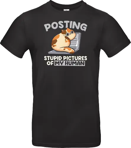 Posting Stupid Pictures of My Human