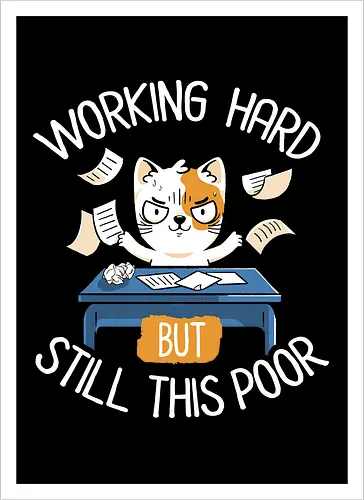 Working Hard Still This Poor